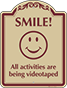 Burgundy Border & Text – Smile All Activities Are Being Videotaped Sign
