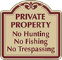 Burgundy Border & Text – No Hunting Fishing Or Trespassing Sign