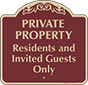Burgundy Background – Residents And Invited Guest Only Sign