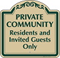 Green Border & Text – Residents And Invited Guest Only Sign