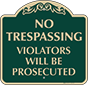 Green Background – Violators Will Be Prosecuted Sign