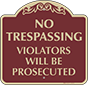 Burgundy Background – Violators Will Be Prosecuted Sign