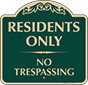 Green Background – Residents Only No Trespassing Sign