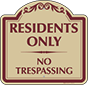 Burgundy Border & Text – Residents Only No Trespassing Sign