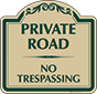 Green Border & Text – Private Road No Trespassing Sign
