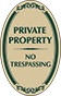 Green Border & Text – Private Property No Trespassing Oval Sign
