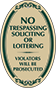 Green Border & Text – No Trespassing Soliciting Or Loitering Oval Sign