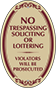 Burgundy Border & Text – No Trespassing Soliciting Or Loitering Oval Sign