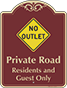 Burgundy Background – No Outlet Private Road Sign