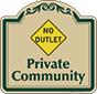 Green Border & Text – No Outlet Private Community Sign