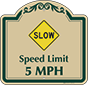 Green Border & Text – Slow Speed Limit 5 MPH Sign