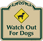 Green Border & Text – Watch Out For Dogs Sign