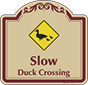 Burgundy Border & Text – Slow Duck Crossing Sign