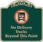 Green Background – No Delivery Trucks Sign