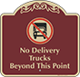 Burgundy Background – No Delivery Trucks Sign