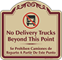 Burgundy Border & Text – Bilingual No Delivery Trucks Sign
