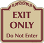 Burgundy Border & Text – Exit Only Do Not Enter Sign