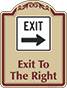 Burgundy Border & Text – Exit To The Right Sign