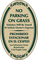 Green Border & Text – Bilingual No Parking On Grass Sign