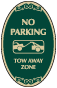 Green Background – No Parking Towed Away Zone Sign