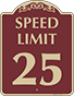 Burgundy Background – Speed Limit 25 Sign