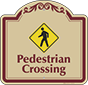 Burgundy Border & Text – Pedestrian Crossing Sign