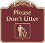 Burgundy Background – Please Don't Litter Sign
