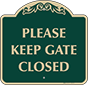 Green Background – Please Keep Gate Closed Sign