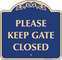 Burgundy Background – Please Keep Gate Closed Sign