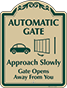 Green Border & Text – Automatic Gate Sign