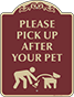 Burgundy Background – Please pick up after your pet Sign