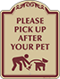 Burgundy Border & Text – Please pick up after your pet Sign