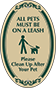 Green Border & Text – All Pets Must Be On A Leash Sign