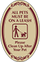 Burgundy Border & Text – All Pets Must Be On A Leash Sign