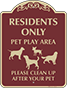 Burgundy Background – Residents Only Pet Play Area Sign