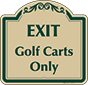 Green Border & Text – Exit Golf Carts Only Sign