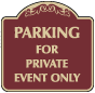 Burgundy Background - Parking For Private Event Only Sign