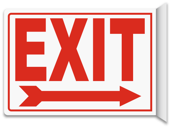 VARIOUS SIZES SIGN & STICKER OPTIONS EXIT SIGN RIGHT ARROW - 