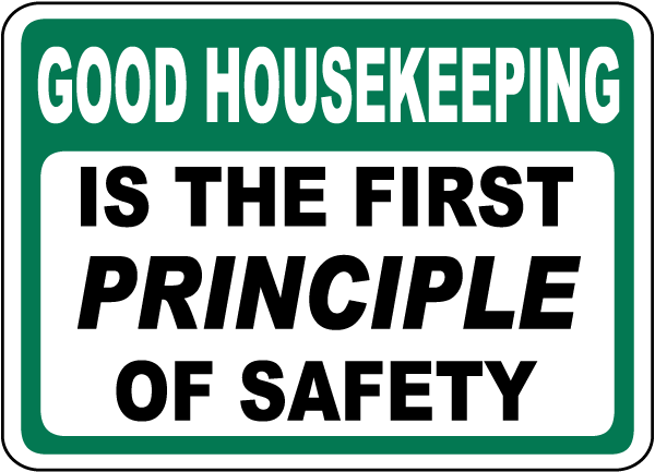 Good Housekeeping First Principle Sign - Get 10% Off Now