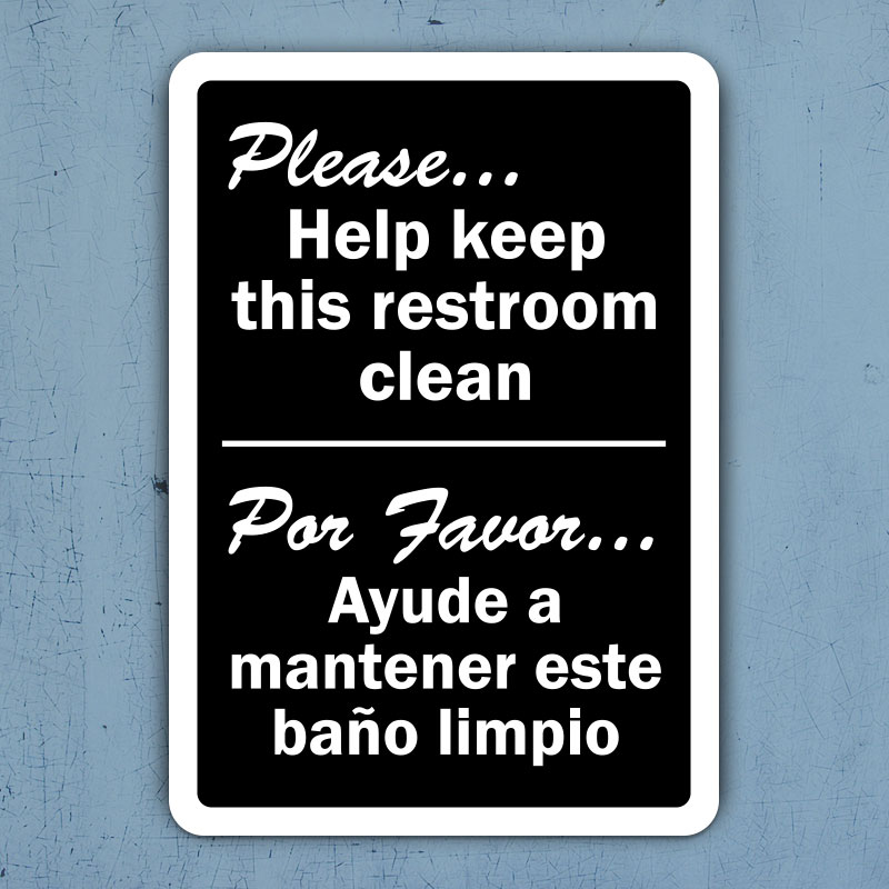Bilingual Keep This Restroom Clean Sign D5825 - by SafetySign.com