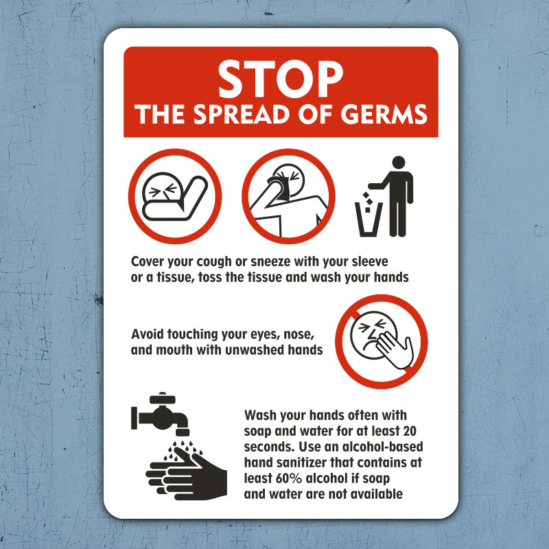 Stop The Spread Of Germs Sign Get 10 Off Now