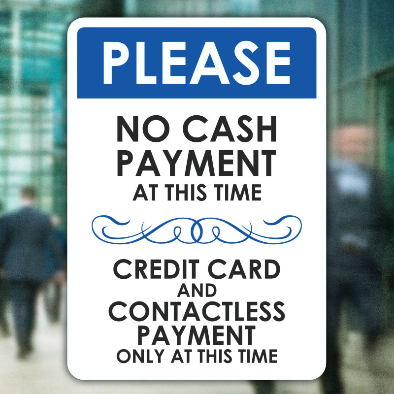 Sign Adhesive Sticker Notice Vinyl Contactless Payments Only No Cash Payments 