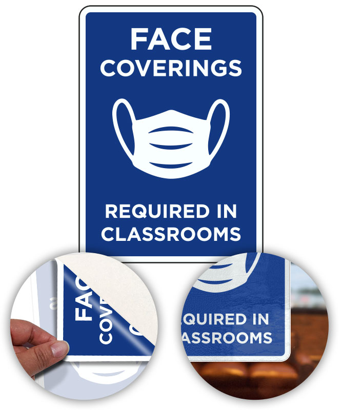Face Coverings Required in Classroom Signs D6491, by SafetySign.com