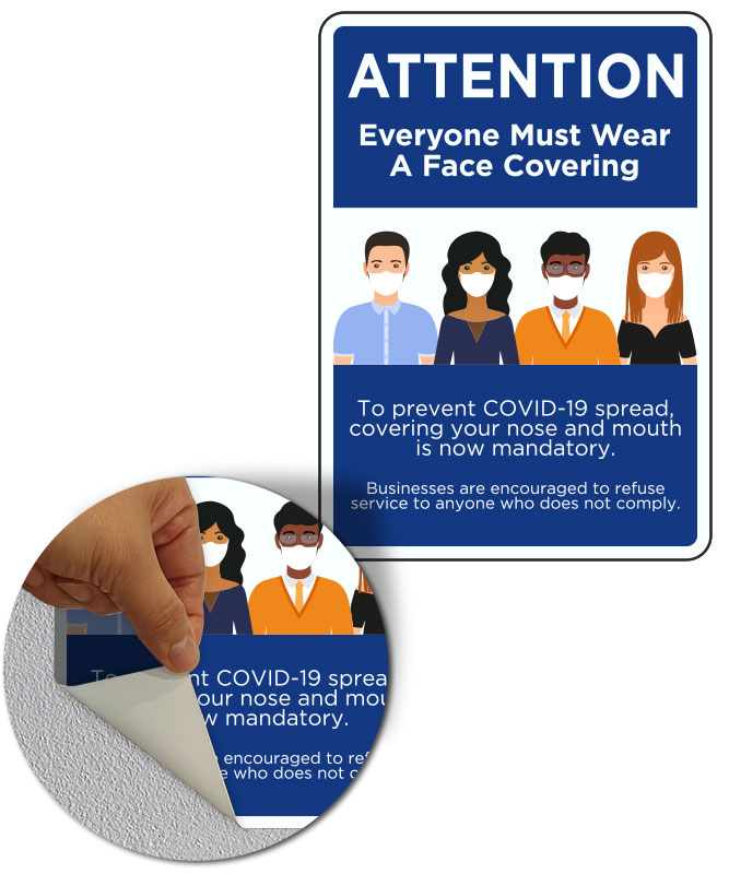 Attention Everyone Must Wear A Face Covering Sign D6522, by SafetySign.com