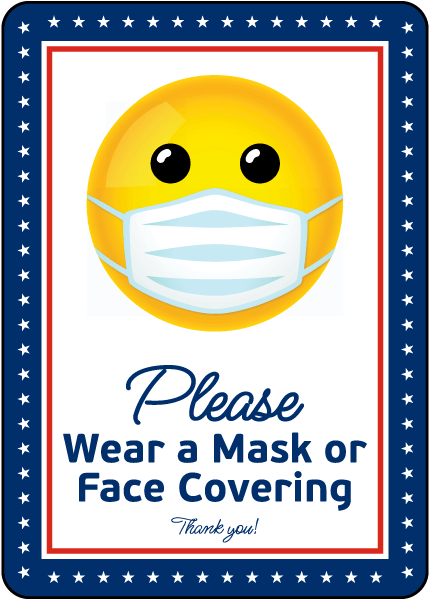 Please Wear a Face Mask Sign Thanks 