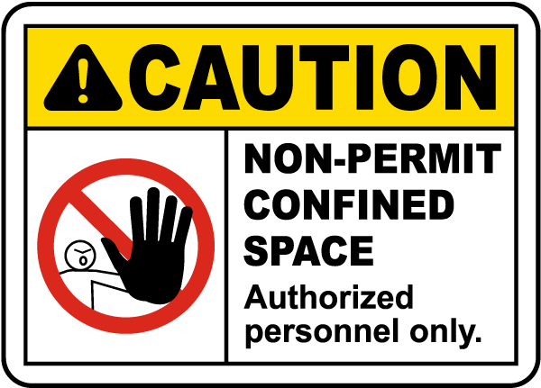 10 Length x 7 Height Legend CAUTION DO NOT ENTER WITHOUT A CONFINED SPACE PERMIT Rigid Plastic NMC C373R OSHA Sign Black on Yellow 