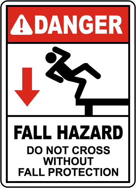 Do Not Cross Without Fall Protection Sign - Get 10% Off Now