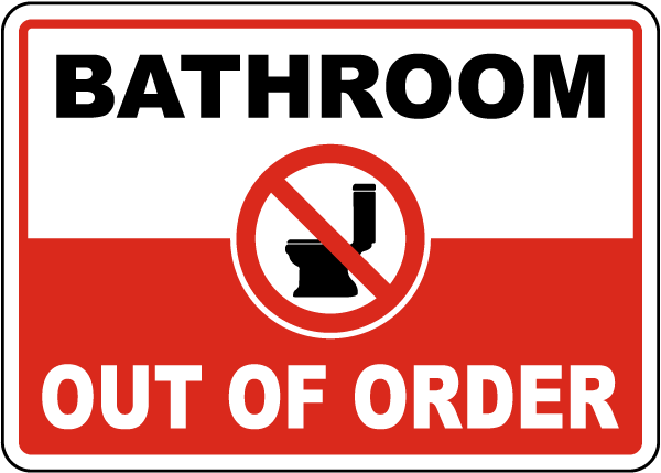 order-bathroom-out-of-order-sign-online-save-10-w-discount