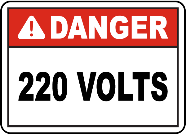 naar voren gebracht Verzamelen invoeren Danger 220 Volts Label - E3379L