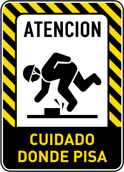 spanish-caution-watch-your-step-sign-e5371-by-safetysign